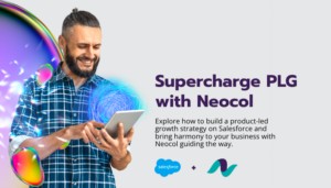 Supercharge PLG with Salesforce and Neocol 
